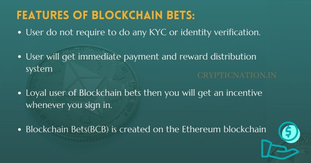 Features of Blockchain Bets