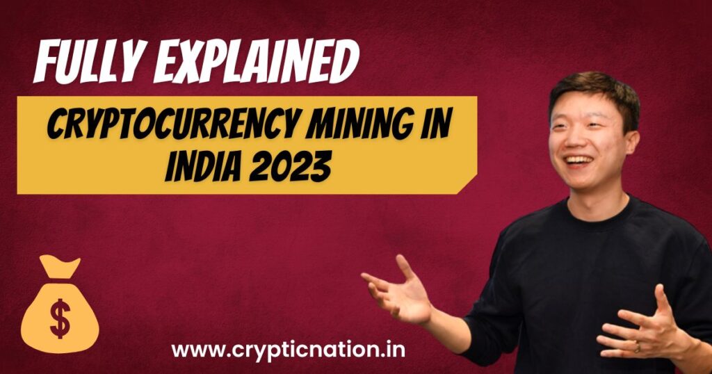 Cryptocurrency Mining In India 2023