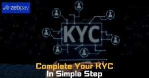 Complete KYC On Zebpay